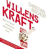 Produkt-Bild: Willenskraft:Warum Talent gnadenlos &uuml;bersch&auml;tzt wird (ungek&uuml;rztes H&ouml;rbuch auf 1 MP3-CD)