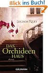 Das Orchideenhaus: Roman