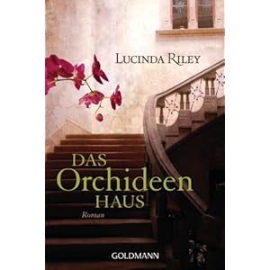 Das Orchideenhaus: Roman