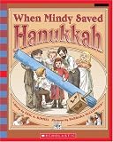When Mindy Saved Hanukkah (Scholastic Bookshelf)