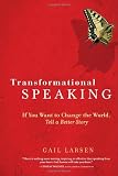 Transformational Speaking