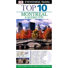 Dk Eyewitness Travel Top 10 Montreal & Quebec City