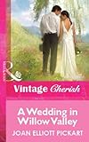 A wedding in Willow Valley
