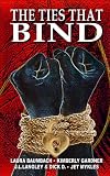 The Ties That Bind