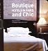 Boutique and Chic Hotels in Paris Boutique and Chic Hotels in Paris