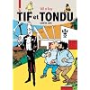 Tif et Tondu, l'int�grale tome 3 : Sign� M. Choc