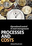 Operational control in asset management : processes and costs