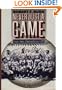 Never Just a Game: Players, Owners, and American Baseball to 1920