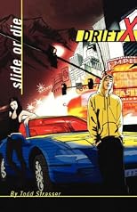 Slide or Die (DriftX)