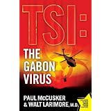 TheGabonVirus:ANovel(Tsi:TimeSceneInvestigators)
