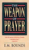 The Weapon of Prayer