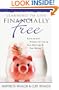 Learning to Live Financially Free: Hard-Earned Wisdom for Saving Your Marriage & Your Money