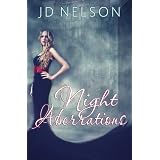 Night Aberrations - An Adult Paranormal Romance (Night Aberrations Series)di JD Nelson