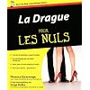 La Drague pour les nuls