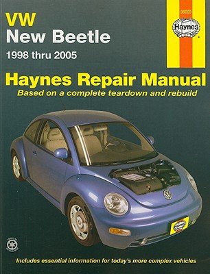 Haynes VW New Beetle Automotive Repair Manual [HAYN VW NEW BEETLE AUTOMOT -OS]