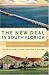Search : The New Deal in South Florida: Design, Policy, and Community Building, 1933-1940 (Florida History and Culture)