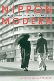 Nippon Modern: Japanese Cinema of the 1920s and 1930s