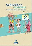 Schreiben kinderleicht. Arbeitsheft 2. Neubearbeitung
