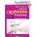 Initiation au m�tier d'architecte d'int�rieur : Le croquis d'observation