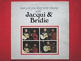 Jacqui & Bridie How Can You Keep From Singing With LP J&B CNN5949 EX/EX 1976 signed by Jacqui & Bridie