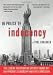 In Praise Of Indecency: The Leading Investigative Satirist Sounds Off on Hypocrisy, Censorship and Free Expression