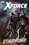 Uncanny X-Force: Otherworld