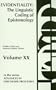 Evidentiality: The Linguistic Coding of Epistemology (Advances in Discourse Processes) (v. 20)