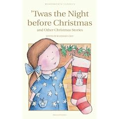 Twas the Night Before Christmas (Wordsworth Children's Classics)