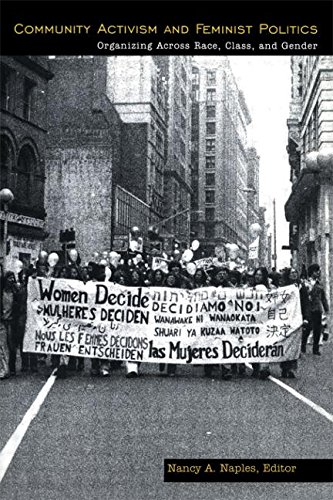 Community Activism and Feminist Politics: Organizing Across Race, Class, and Gender (Perspectives on Gender)