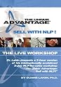 The Unfair Advantage: Sell with NLP! The Live Workshop