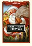 The Presence of Christmas (Classics Read By Celebrities Series)