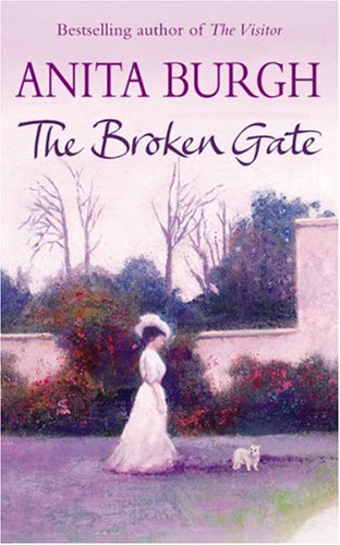 The Broken Gate (Cresswell Inheritance Trilogy)