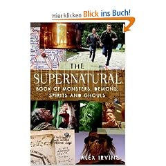 The "Supernatural" Book of Monsters, Spirits, Demons, and Ghouls