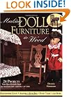 Making Doll Furniture in Wood: 24 Projects and Plans Perfectly Sized for American Girl and Other 18" Dolls
