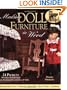 Making Doll Furniture in Wood: 24 Projects and Plans Perfectly Sized for American Girl and Other 18" Dolls