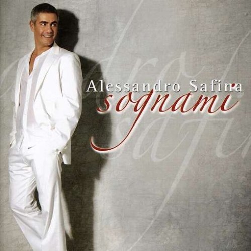 Alessandro Safina Sognami cd cover