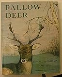 Fallow deer : their history, distribution and biology