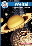 Kinderleicht Wissen Weltall: Geheimnisvolle Galaxien - Doris Wirth