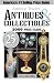 Antique
Trader
Antiques
&
Collectibles
2009
Price
Guide
(Antique
Trader's
Antiques
&
Collectibles
Price
Guide)