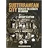 Subterranean City: Beneath the Streets of London  (Of Lomdon)