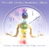 The Little Chakra Meditation Album: PMCD0063 (Little Meditation Series)