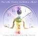 The Little Chakra Meditation Album: PMCD0063 (Little Meditation Series)