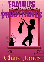 Famous Prostitutes-From Free Kindle Books Library