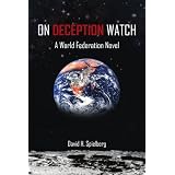 On Deception Watch: A World Federation Novel