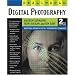 Real World Digital Photography (2nd Edition) (Real World)