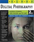Real World Digital Photography (2nd Edition) (Real World)