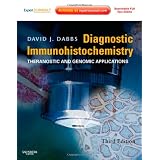Diagnostic Immunohistochemistry: Theranostic and Genomic Applications, Expert Consult: Online and Print