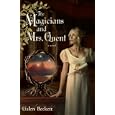 The Magicians and Mrs. Quent