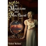 The Magicians and Mrs. Quent
