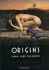 Origins: The Art of John Jude Palencar